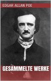 Edgar Allan Poe - Gesammelte Werke (eBook, ePUB)