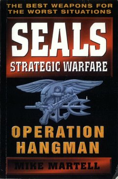 Seals Strategic Warfare: Operation Hangman (eBook, ePUB) - Martell, Mike