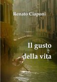 Il gusto della vita (eBook, ePUB)