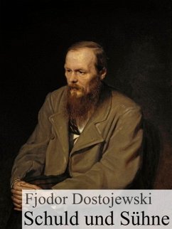 Schuld und Sühne (eBook, ePUB) - Dostojewski, Fjodor Michailowitsch