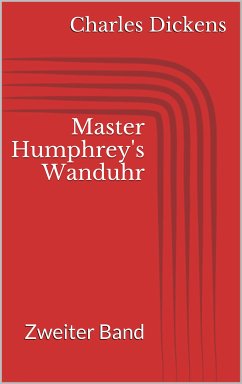 Master Humphrey's Wanduhr (eBook, ePUB)