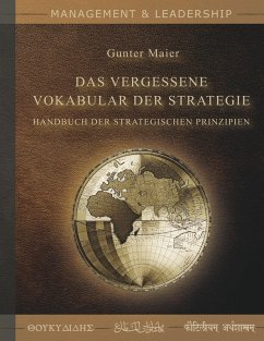 Das Vergessene Vokabular der Strategie (eBook, ePUB) - Maier, Gunter