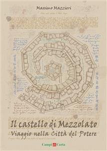Il castello di Mezzolato (eBook, ePUB) - Mazzieri, Massimo
