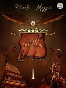 Legio Invicta (eBook, ePUB) - Maggio, Nicola