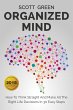 Organized Mind : How To Think Straight... - Bild 1