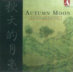 Autumn Moon: The Chinese Virtuosi - Diverse