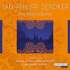 Das Herzenhören / Die Burma-Serie Bd.1 (MP3-Download) - Sendker, Jan-Philipp