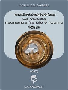 La Musica: risonanza fra Dio e l'Uomo (eBook, ePUB) - VV., AA.