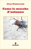 Come le mosche d autunno (eBook, ePUB)