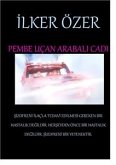 Pembe Uçan Arabalı Cadı (eBook, PDF) Pembe Uçan Arabalı Cadı (eBook, PDF)