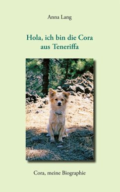 Hola, ich bin die Cora aus Teneriffa (eBook, ePUB)