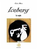 Iceberg. La Soglia. (eBook, ePUB)