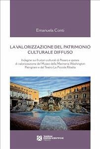 La valorizzazione del patrimonio culturale diffuso (eBook, ePUB) - Conti, Emanuela