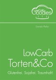 LowCarb Torten & Co (eBook, ePUB)