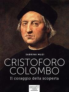 Cristoforo Colombo (eBook, ePUB) - Muzi, Sabrina
