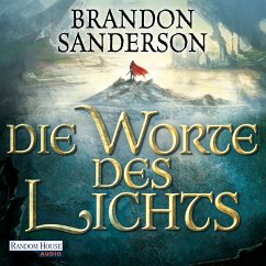 Die Worte des Lichts / Die Sturmlicht-Chroniken Bd.3 (MP3-Download) - Sanderson, Brandon