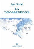 La Disobbedienza (eBook, ePUB)