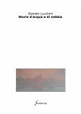 Storie d'acqua e di nebbia (eBook, ePUB)
