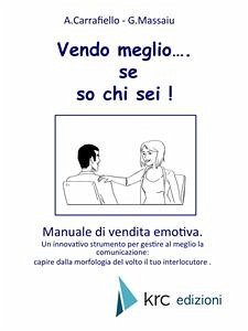 Vendo meglio...se so chi sei!! (eBook, ePUB) - Carrafiello, Alessandro; Massaiu, Giuseppe