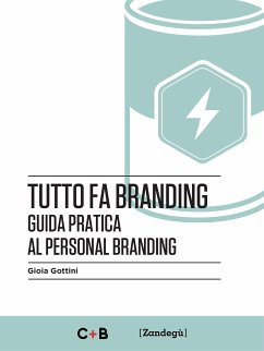 Tutto fa branding (eBook, ePUB) - Gottini, Gioia