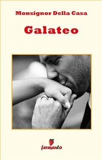 Galateo (eBook, ePUB) - Della Casa, Monsignor