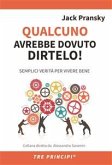 Qualcuno avrebbe dovuto dirtelo (eBook, ePUB)