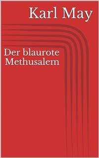 Der blaurote Methusalem (eBook, ePUB) - May, Karl