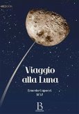 Viaggio alla Luna (eBook, PDF)