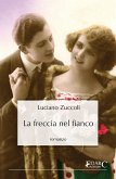 La freccia nel fianco (eBook, ePUB)