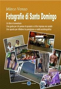 Fotografia di Santo Domingo (eBook, PDF) - Venzo, Mirco
