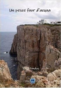 Un pesce fuor d'acqua (eBook, ePUB) - Sundas, Rina