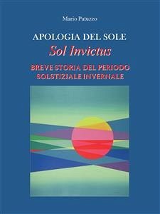 Apologia del sole (eBook, PDF) - Patuzzo, Mario