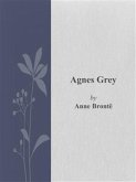 Agnes Grey (eBook, ePUB)