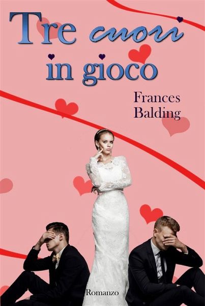 3 cuori in gioco (eBook, ePUB) 3 cuori in gioco (eBook, ePUB)