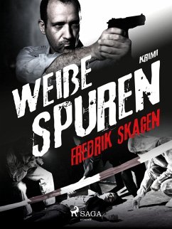 Weie Spuren (eBook, ePUB) - Fredrik Skagen, Skagen