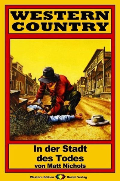 WESTERN COUNTRY 79: In der Stadt des Todes (eBook, ePUB)