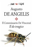 Il commissario De Vincenzi. Il do tragico (eBook, ePUB)