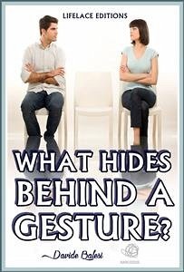 What Hides Behind a Gesture? (eBook, ePUB) - Balesi, Davide