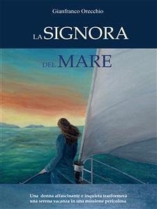 La signora del mare (eBook, PDF) - Orecchio, Gianfranco