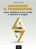 Conoscere il Transurfing (eBook, ePUB)