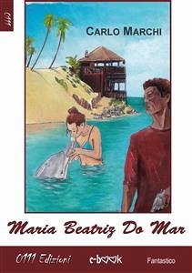 Maria Beatriz Do Mar (eBook, ePUB) - Marchi, Carlo