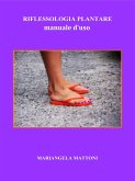 Riflessologia Plantare - manuale d'uso (eBook, PDF)