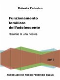 Funzionamento familiare dell'adolescente (eBook, PDF)