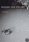 Whisky per favore (eBook, ePUB)