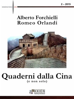 Quaderni dalla Cina (e non solo) 2-2015 (eBook, ePUB) - Forchielli, Alberto; Orlandi, Romeo