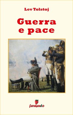 Guerra e Pace (eBook, ePUB) - Tolstoj, Lev