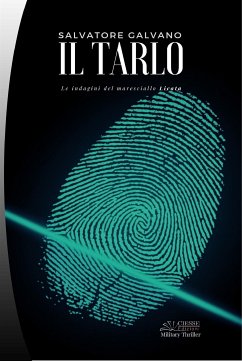 Il tarlo (eBook, ePUB) - Galvano, Salvatore