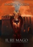 Il Re Mago E La Grotta Degli Alchimisti Innominati (eBook, ePUB)