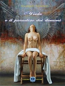 Yeide e il paradiso dei Demoni (eBook, ePUB) - Simonetti, Arcangelo