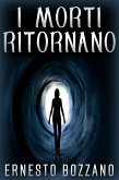 I morti ritornano (eBook, ePUB)